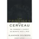 Les Prodiges Du Cerveau , Ou Comment L'esprit Se Bonifie Avec L'age - Elkhonon Goldberg
