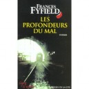 Les Profondeurs Du Mal - Frances Fyfield