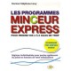 Les Programmes Minceur Express , 4 A 8 Kg - Stephane Louy