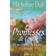 Les Promesses De L'aube T.3 - Micheline Duff
