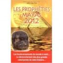 Les Propheties Mayas 2012 - John Lee Fox