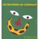 Les Proverbes De L'elephant - William Wilson