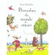 Les Proverbes Du Monde Entier - Axel Scheffler
