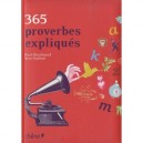 365 Proverbes Expliques - Collectif
