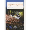 Les Publics Des Festivals - Emmanuel Negrier