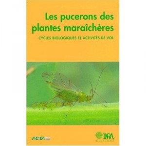 Les Pucerons Des Plantes Maraicheres. - Hulle/les Pucerons Des Plantes Maraicheres./ - Hulle