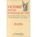 Victoire Sur Les Puissances Du Mal - Haziel
