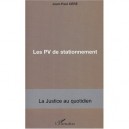 Les Pv De Stationnement - Jean-paul Cere