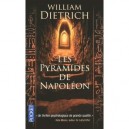 Les Pyramides De Napoleon - William Dietrich