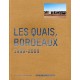 Les Quais, Bordeaux 1999-2009 - Collectif