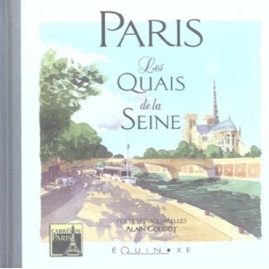 Les Quais De Seine - Alain Goudot