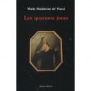 Les Quanrante Jours , 1584 - Madeleine De Pazzi