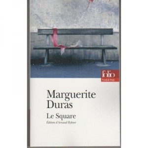 Le Square - Marguerite Duras