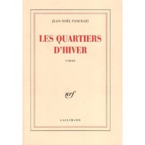 Les Quartiers D'hiver - Jean-noel Pancrazi