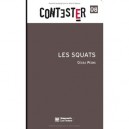 Contester T.8, Les Squats - Cecile Pechu