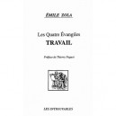 Les Quatre Evangiles , Travail - Emile Zola