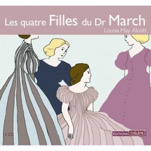 Les Quatre Filles Du Dr March - Louisa May Alcott
