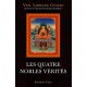 Les Quatre Nobles Verites - Lobsang Gyatso
