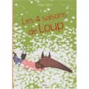 Les 4 Saisons De Loup - Philippe Jalbert