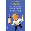 Les Quatre Saisons Des Breves De Comptoir T.2 , L'ete - Jean-marie Gourio