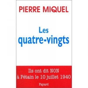 Les Quatre-vingts - Pierre Miquel