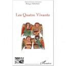 Les Quatre Vivants - Philippe Peneaud