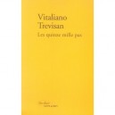 Les Quinze Mille Pas - Vitaliano Trevisan
