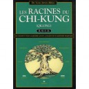 Les Racines Du Chi-kung (qigong) - Jwing-ming Yang