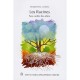 Les Racines, Face Cachee Des Arbres - Christophe Drenou