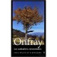 Les Radicalites Existentielles T.6 - Michel Onfray