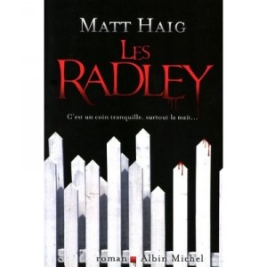 The Radley - Matt Haig