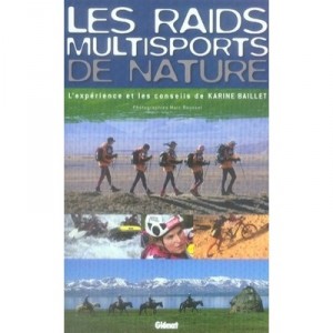 Les Raids Multisports De Nature - Karine Baillet
