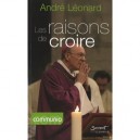 Les Raisons De Croire - Andre Leonard