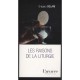 Les Raisons De La Liturgie - Gregory Solari