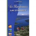 Les Randonnees Du Lac D'annecy - Catherine Lansard , Gilles Lansard