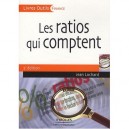 Les Ratios Qui Comptent (2e Edition) - Jean Lochard