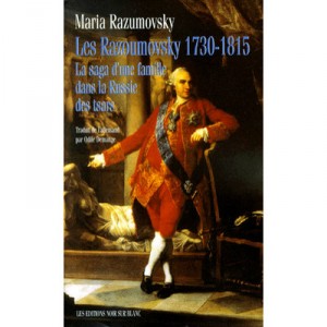 Les Razumovski En Russie - Maria Razumovsky