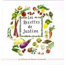 Les Recettes De Justine - Justine Gerard Seydoux
