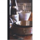 Les Recettes De Ma Mere - Collectif