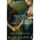 Mother Of God: A History Of The Virgin Mary - Rubin Miri
