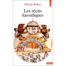 Les Recits Hassidiques T.1 - Martin Buber