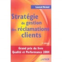 Strategie De Gestion Des Reclamations Clients (2e Edition - Laurent Hermel