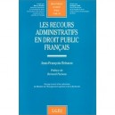 Les Recours Administratifs En Droit Public Francais - Brisson