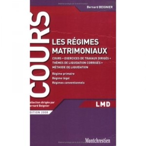 Les Regimes Matrimoniaux - Bernard Beignier