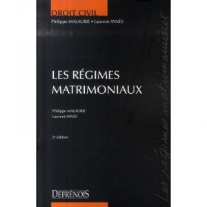 Les Regimes Matrimoniaux (2e Edition) - Philippe Malaurie , Laurent Aynes