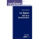 Les Regions , Clefs De La Decentralisation - Patrick Martinat