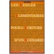 Les Regles Elementaires De L'ecriture D'un Scenario - Blake Snyder