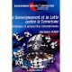 Le Renseignement Et La Lutte Contre Le Terrorisme , Strategies Et Perspectives Internationales - Jacques Baud