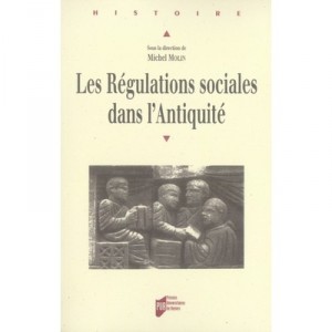 Les Regulations Sociales Dans L'antiquite - Michel Molin