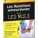 Les Relations Amoureuses Pour Les Nuls - Florence Escaravage